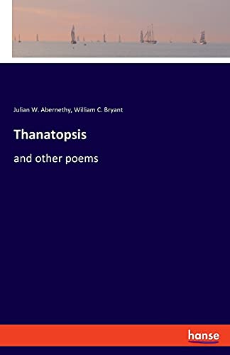 Thanatopsis: and other poems