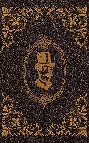 The Extraordinary Adventures of Arsene Lupin, Gentleman-Burglar by Maurice Leblanc: Hardcover Version
