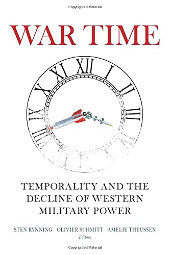 War Time: Temporality and the Decline of Western Military Power (Chatham House Insights)