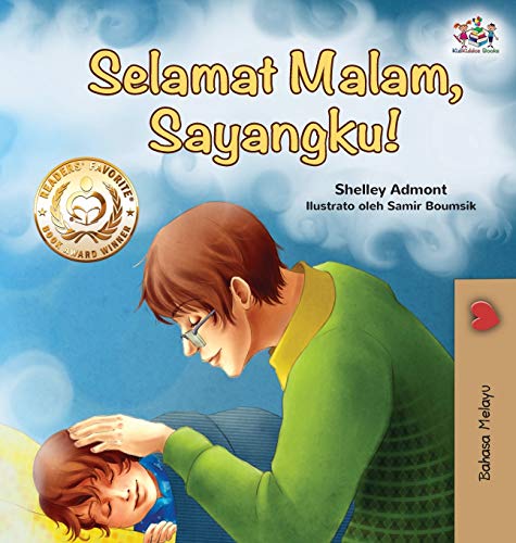 Goodnight, My Love (Malay Edition) (Malay Bedtime Collection)