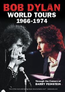 Bob Dylan - World Tours 1966-1974