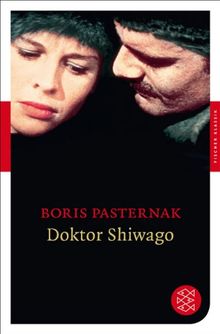 Doktor Shiwago: Roman (Fischer Klassik)