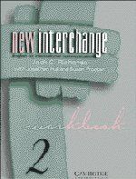 New Interchange Workbook 2: English for International Communication