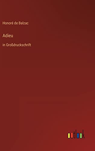 Adieu: in Großdruckschrift