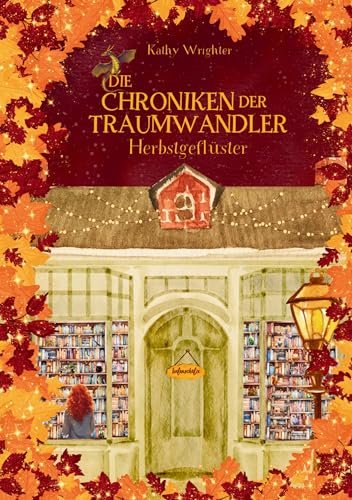 Die Chroniken der Traumwandler: Herbstgeflüster