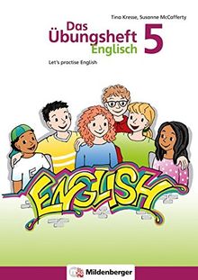 Das Übungsheft Englisch 5: Let’s practice English