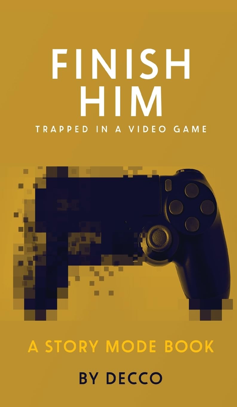 Finish Him: Trapped in a Video Game (Story Mode)