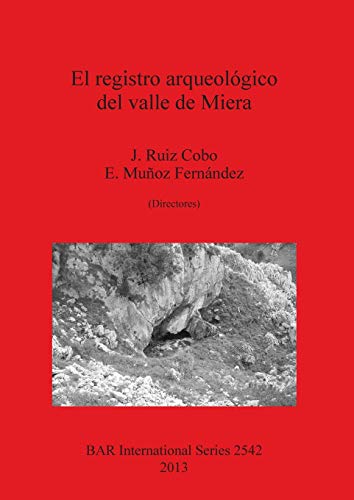 El registro arqueológico del valle de Miera (BAR International)