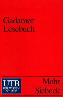 Gadamer Lesebuch (Uni-Taschenbücher S)