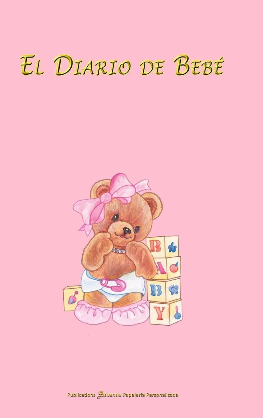 EL DIARIO DE BEBE / Niña 200 páginas