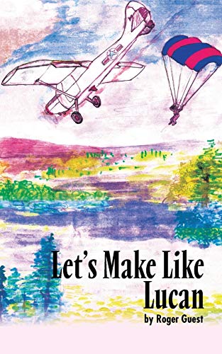 Let's Make Like Lucan