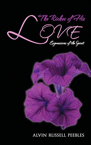 The Riches of His LOVE: Expressions of the Spirit