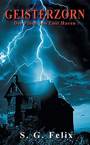 Geisterzorn: Der Fluch von Lost Haven