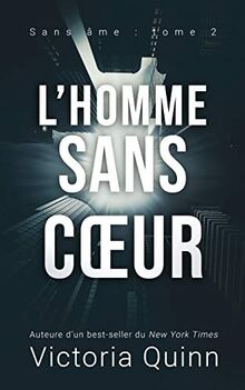 L’homme sans cœur (Sans âme, Band 2)