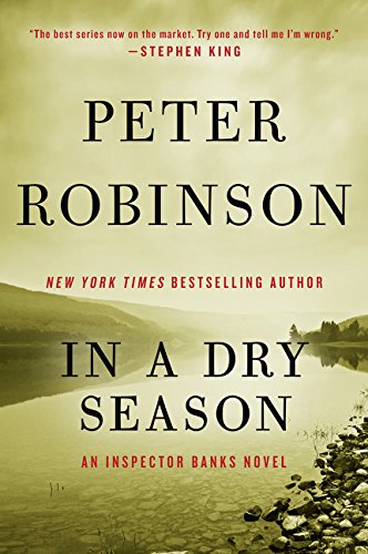 In a Dry Season: An Inspector Banks Novel (Inspector Banks Novels, Band 10)