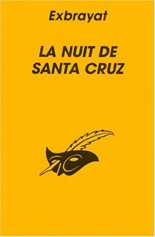 La nuit de Santa Cruz