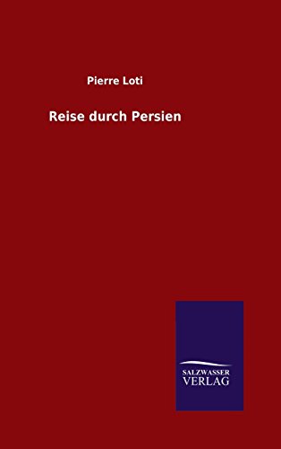 Reise durch Persien