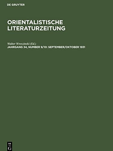 Orientalistische Literaturzeitung, Jahrgang 34, Number 9/10, September/Oktober 1931