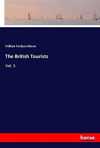 The British Tourists: Vol. 5