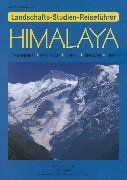 Himalaya: Nordindien - Pakistan - Nepal - Bhutan - Tibet