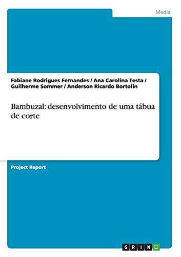 Bambuzal: desenvolvimento de uma tábua de corte