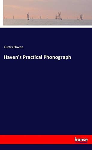 Haven's Practical Phonograph