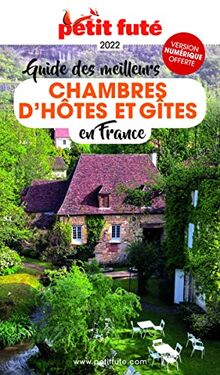 Guide des meilleurs chambres d'hôtes et gîtes en France : 2022