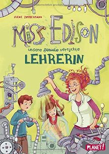 Miss Edison, Unsere (geniale) verrückte Lehrerin