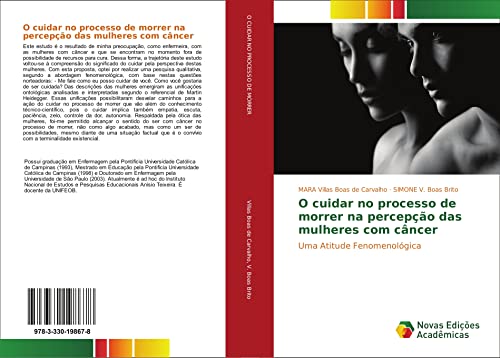 O cuidar no processo de morrer na percepção das mulheres com câncer: Uma Atitude Fenomenológica