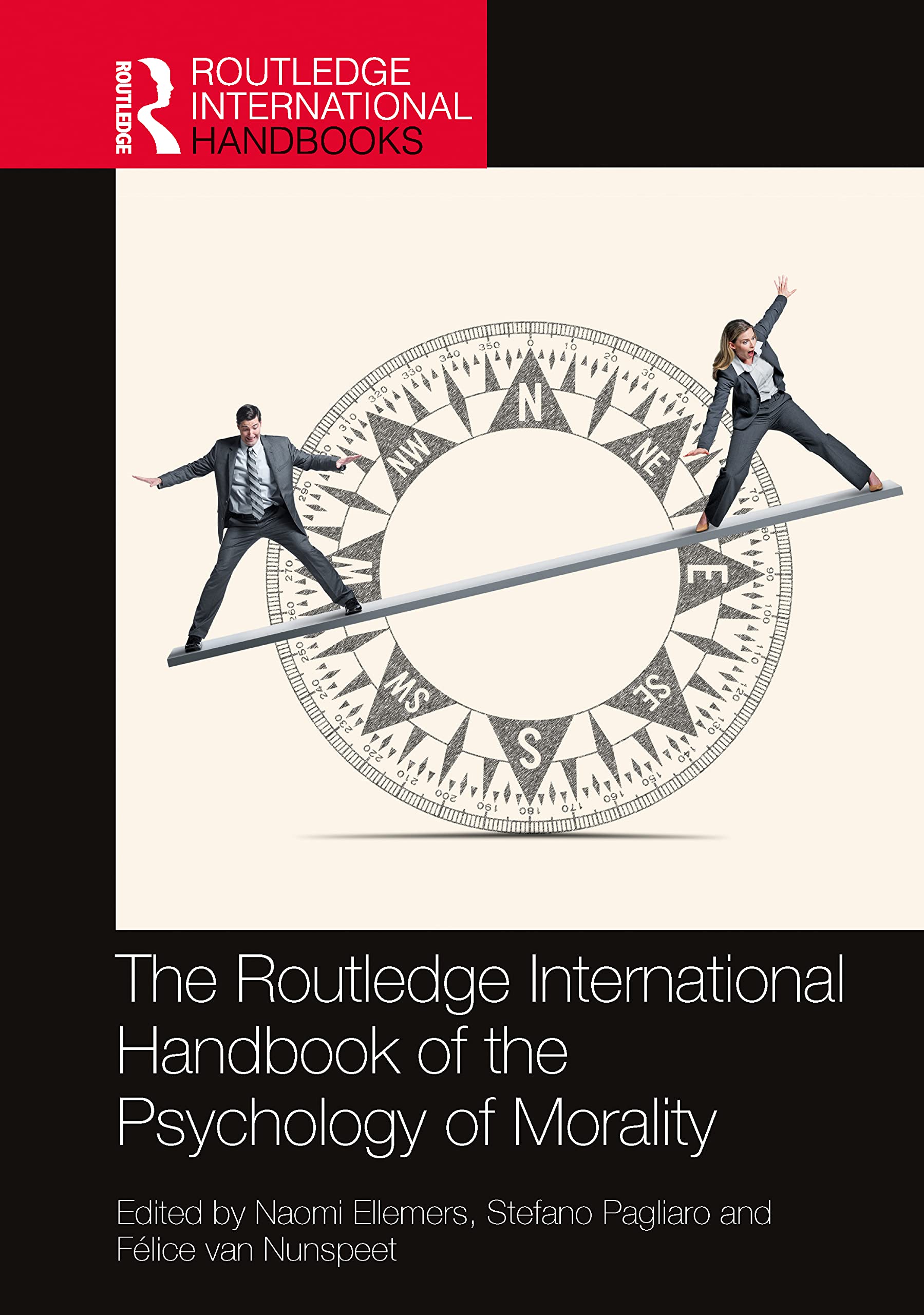 The Routledge International Handbook of the Psychology of Morality (Routledge International Handbooks)