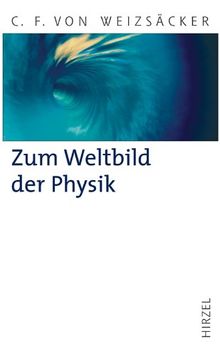 Zum Weltbild der Physik