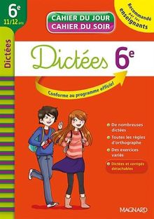 Dictées 6e, 11-12 ans