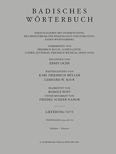 Badisches Wörterbuch: Schälets–Scheuer
