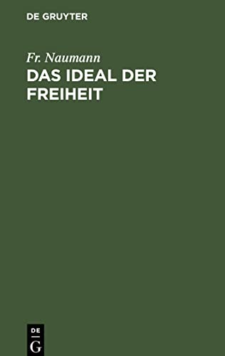 Das Ideal der Freiheit