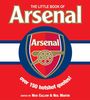 The Little Book of Arsenal (Little Book of Soccer)