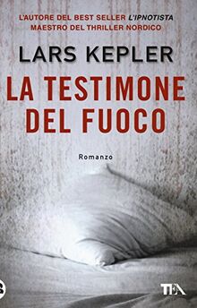 La testimone del fuoco