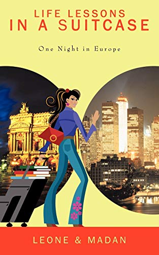 Life Lessons in a Suitcase: One Night in Europe