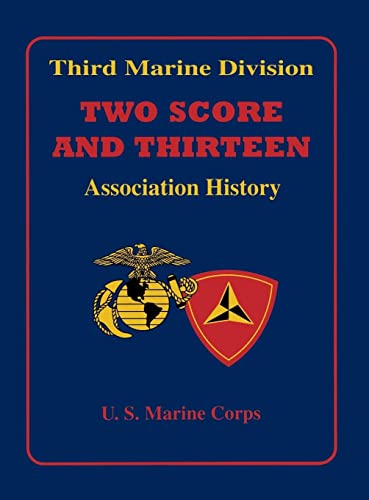 Third Marine Division: Third Marine Division Association History, 1949-2002