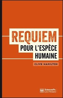 Requiem pour l'espèce humaine