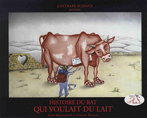 Histoire du rat qui voulait du lait (1CD audio)