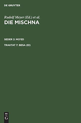 Besa (Ei) (Die Mischna. Mo'ed)