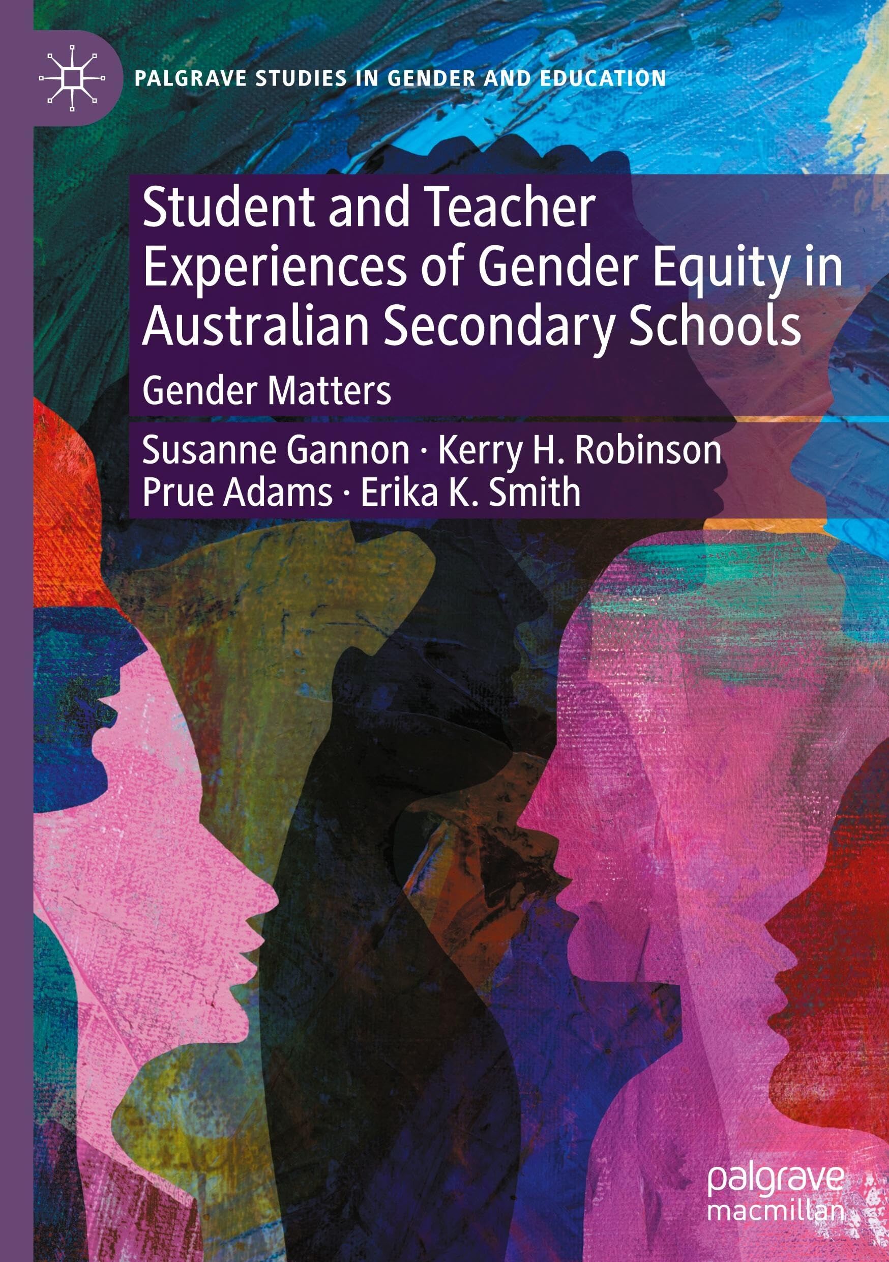 Student and Teacher Experiences of Gender Equity in Australian Secondary Schools