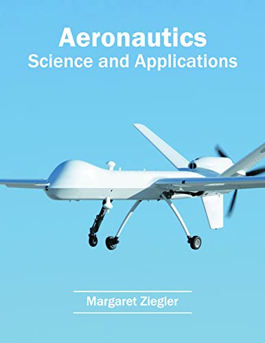 Aeronautics: Science and Applications