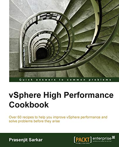 Prasenjit Sarkar VSphere High Performance Cookbook (English Edition)
