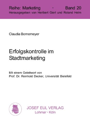 Erfolgskontrolle im Stadtmarketing. (Marketing; Bd. 20)