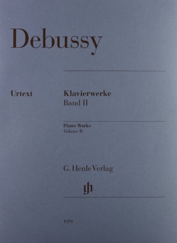 Claude Debussy - Klavierwerke Band IIBd2 - Band II Claude Debussy - Klavierwerke Kartoniert (TB)