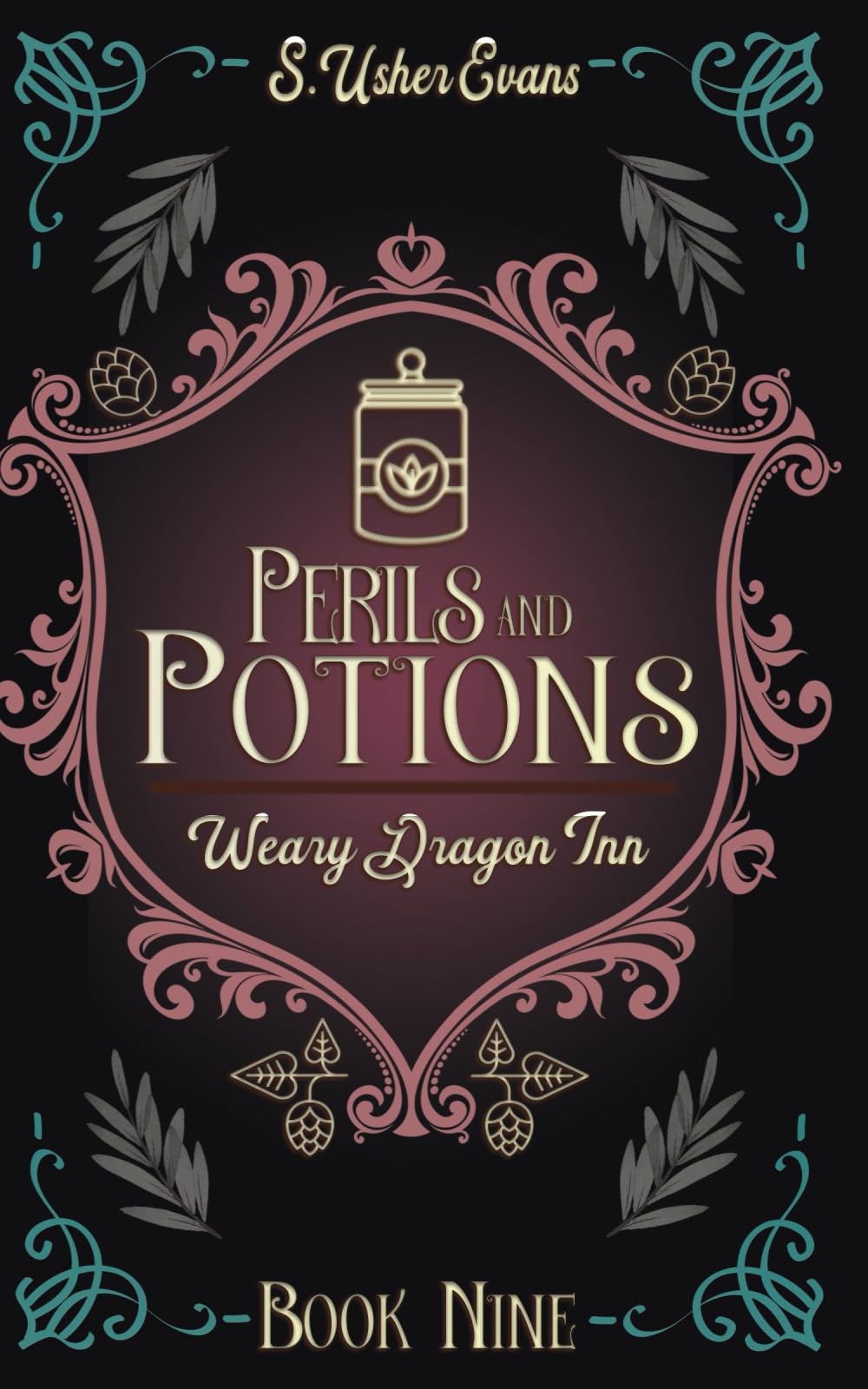 Evans, S. Usher Perils And Potions, A Cozy Fantasy Novel (The Weary Dragon Inn, Band 9)