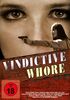 Vindictive Whore