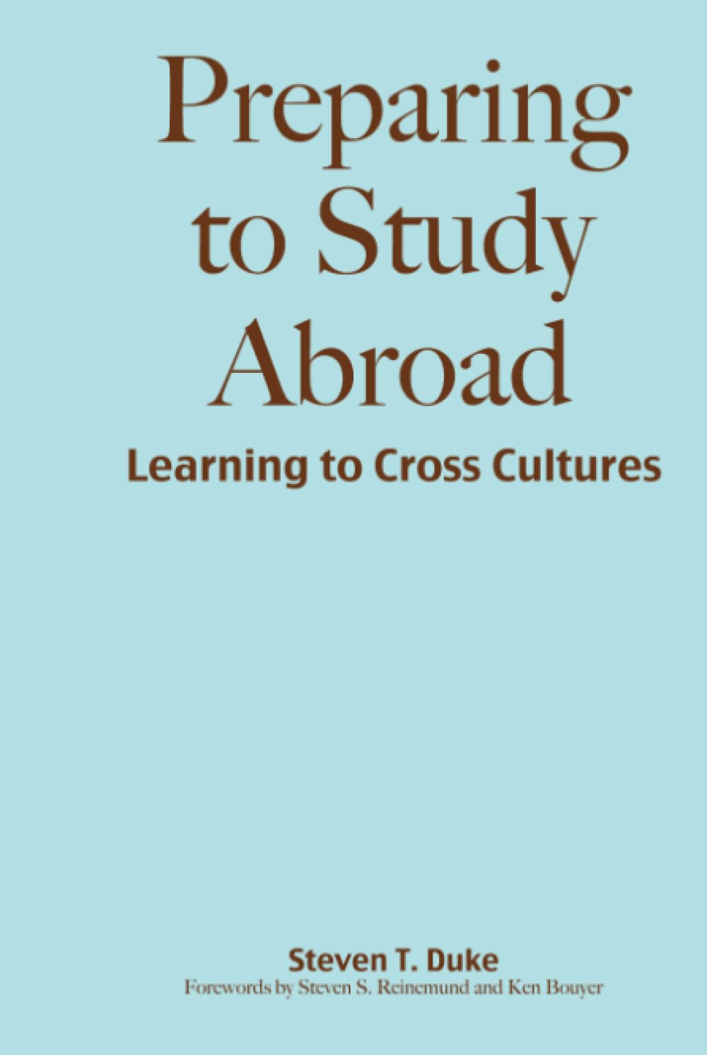 Preparing to Study Abroad: Learning to Cross Cultures