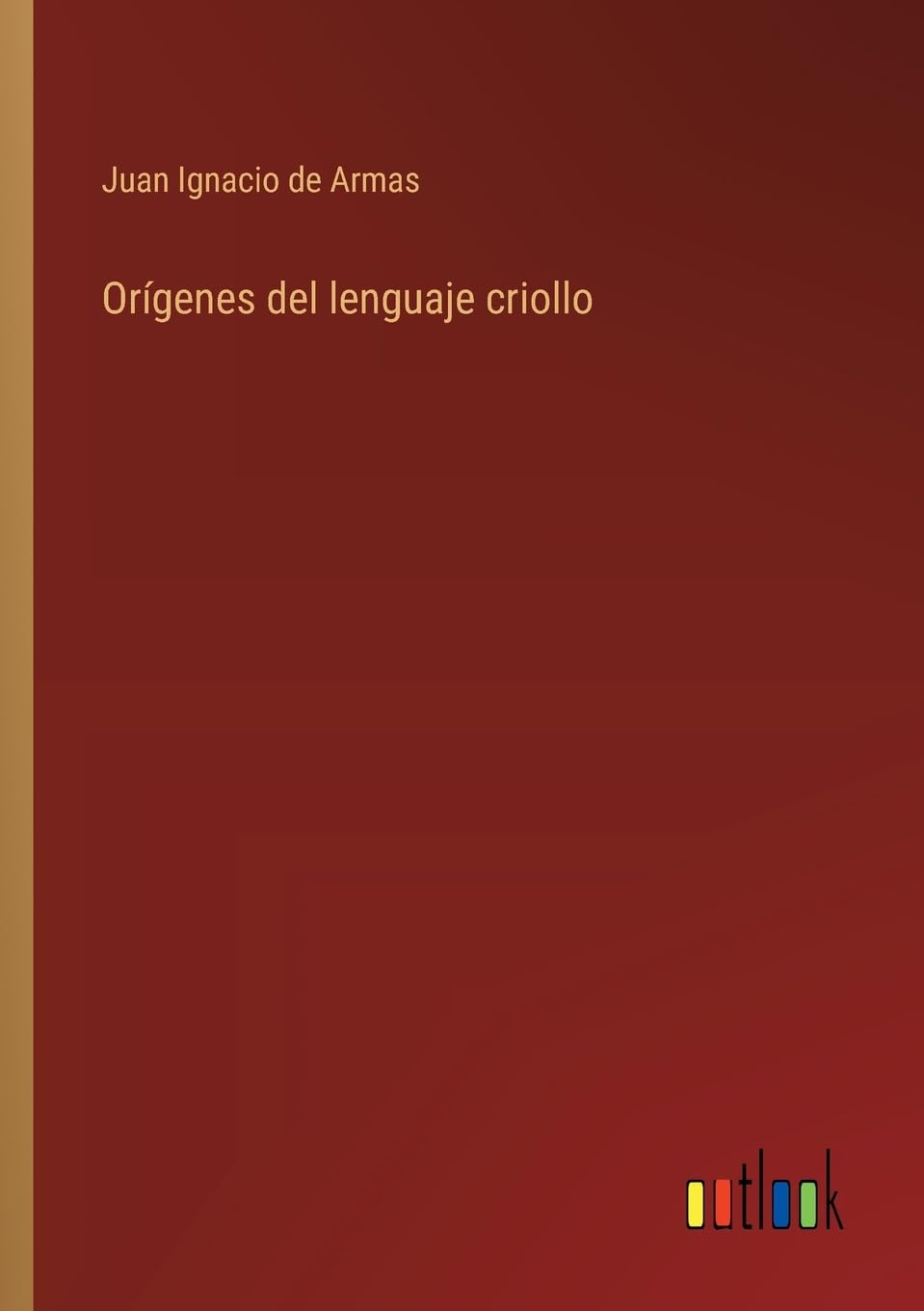 Orígenes del lenguaje criollo